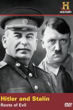 Watch Hitler And Stalin Roots of Evil Movie2k