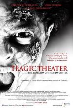 Watch Tragic Theater Movie2k