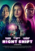 Watch Night Shift Movie2k