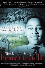 Watch The Untold Story of Emmett Louis Till Movie2k