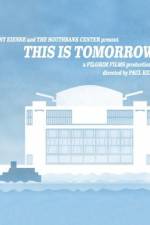 Watch This Is Tomorrow Movie2k