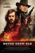 Watch Never Grow Old Movie2k