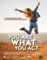 Watch You Are What You Act Movie2k