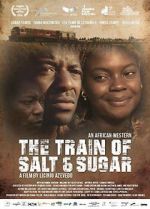 Watch The Train of Salt and Sugar Movie2k