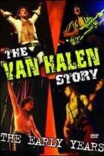 Watch The Van Halen Story The Early Years Movie2k