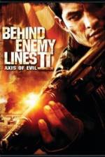 Watch Behind Enemy Lines II: Axis of Evil Movie2k