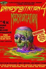 Watch Grindsploitation 4: Meltsploitation Movie2k