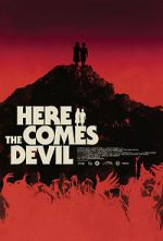 Watch Here Comes the Devil Movie2k