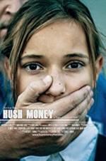 Watch Hush Money Movie2k