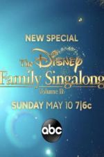 Watch The Disney Family Singalong Volume 2 Movie2k