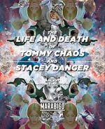 Watch The Life and Death of Tommy Chaos and Stacey Danger (Short 2014) Movie2k