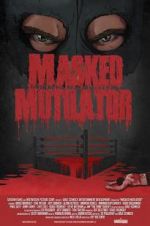 Watch Masked Mutilator Movie2k