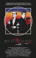 Watch White Mischief Movie2k