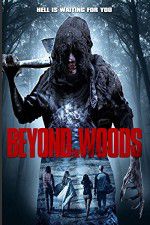 Watch Beyond the Woods Movie2k