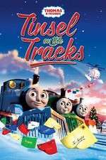 Watch Thomas & Friends: Tinsel on the Tracks Movie2k