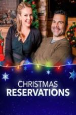 Watch Christmas Reservations Movie2k