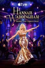 Watch Hannah Waddingham: Home for Christmas (TV Special 2023) Movie2k