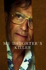 Watch My Daughter's Killer Movie2k