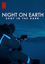 Watch Night on Earth: Shot in the Dark Movie2k