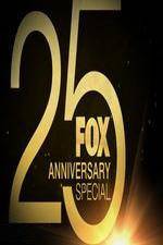 Watch FOX 25th Anniversary Special Movie2k