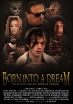 Watch Born Into a Dream Movie2k