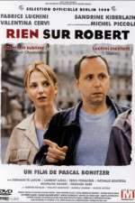 Watch Rien sur Robert Movie2k