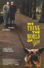 Watch We Think the World of You Movie2k