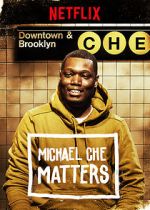 Watch Michael Che Matters (TV Special 2016) Movie2k