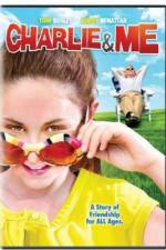 Watch Charlie & Me Movie2k