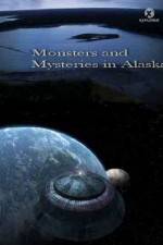 Watch Discovery Channel Monsters and Mysteries in Alaska Movie2k