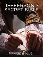 Watch Jefferson\'s Secret Bible Movie2k