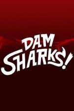 Watch Dam Sharks Movie2k