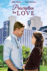 Watch Prescription for Love Movie2k