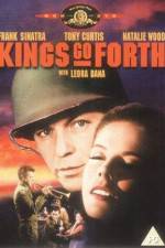 Watch Kings Go Forth Movie2k