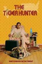 Watch The Tiger Hunter Movie2k