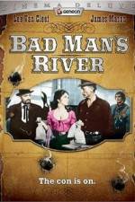 Watch Bad Man's River Movie2k