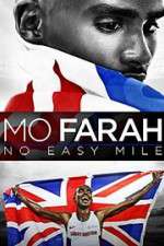 Watch Mo Farah: No Easy Mile Movie2k