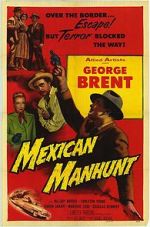 Watch Mexican Manhunt Movie2k