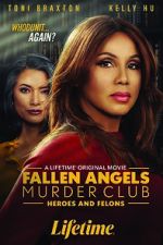 Watch Fallen Angels Murder Club: Heroes and Felons Movie2k