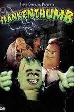 Watch Frankenthumb Movie2k