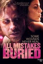 Watch All Mistakes Buried Movie2k