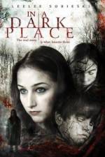 Watch In a Dark Place Movie2k