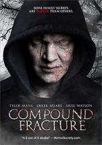 Watch Compound Fracture Movie2k