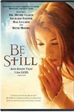 Watch Be Still Movie2k