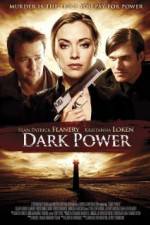 Watch Dark Power Movie2k