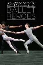 Watch Darcey's Ballet Heroes Movie2k