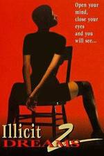 Watch Illicit Dreams 2 Movie2k