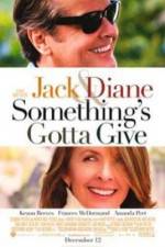 Watch Something's Gotta Give Movie2k