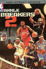 Watch NBA Street Series Ankle Breakers Vol 2 Movie2k