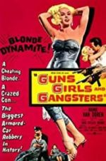 Watch Guns Girls and Gangsters Movie2k